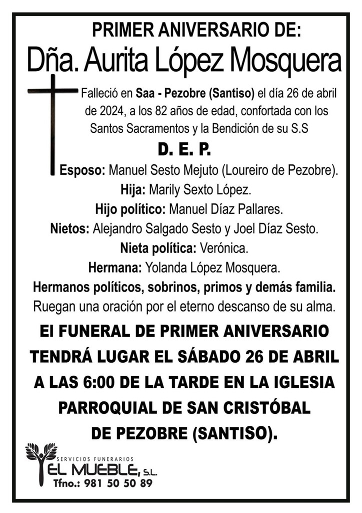 Primer aniversario de Dña. Aurita López Mosquera.