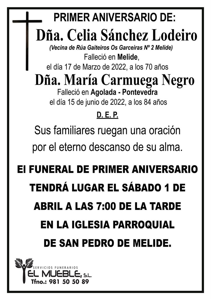PRIMER ANIVERSARIO DE DÑA. CELIA SÁNCHEZ LODEIRO Y DÑA. MARÍA CARMUEGA NEGRO.