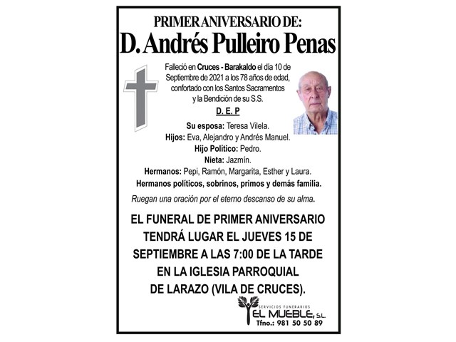 PRIMER ANIVERSARIO DE D. ANDRÉS PULLEIRO PENAS.