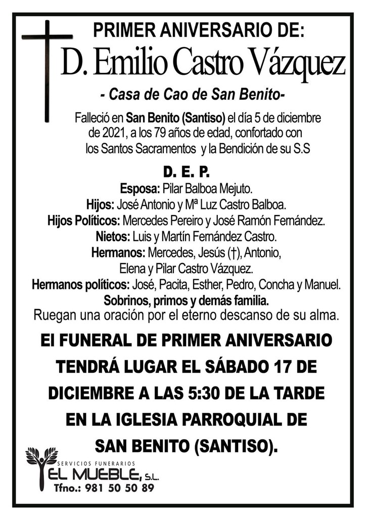 PRIMER ANIVERSARIO DE D. EMILIO CASTRO VÁZQUEZ.