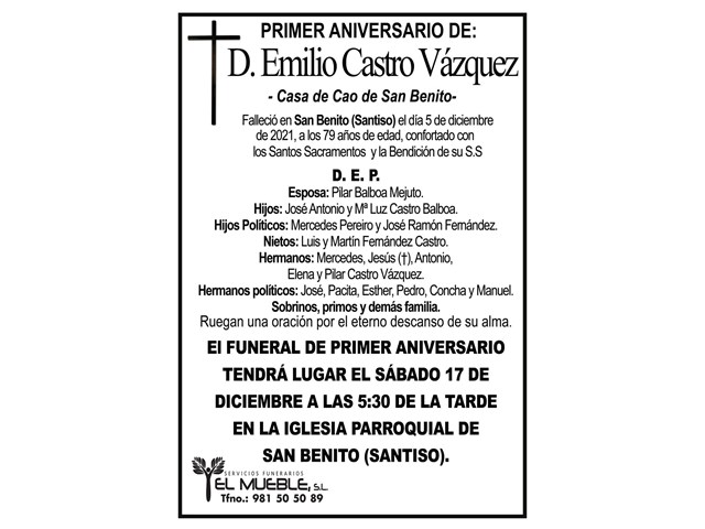 PRIMER ANIVERSARIO DE D. EMILIO CASTRO VÁZQUEZ.