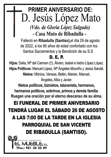 Primer aniversario de D. Jesús López Mato.