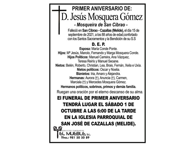 PRIMER ANIVERSARIO DE D. JESÚS MOSQUERA GÓMEZ.