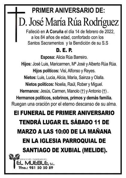 PRIMER ANIVERSARIO DE D. JOSÉ MARÍA RÚA RODRÍGUEZ.