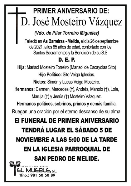 PRIMER ANIVERSARIO DE D. JOSÉ MOSTEIRO VÁZQUEZ.
