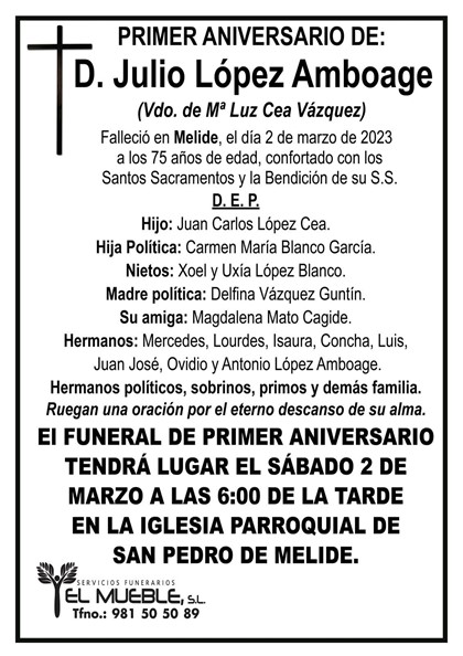 Primer aniversario de D. Julio López Amboage.
