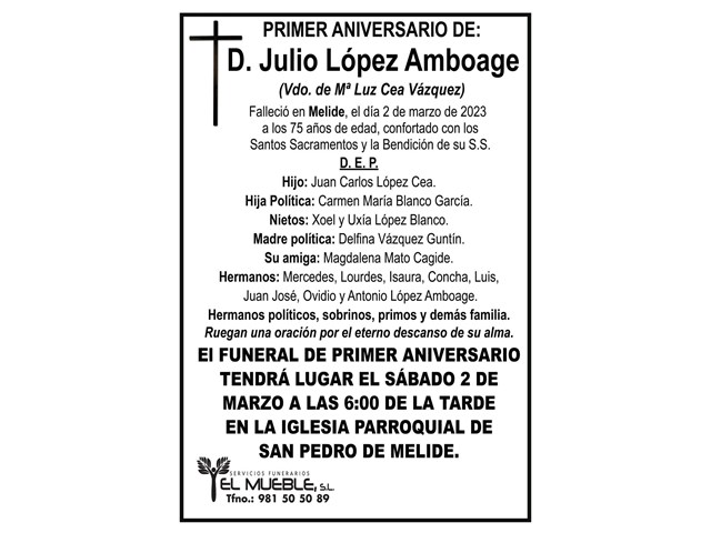 Primer aniversario de D. Julio López Amboage.